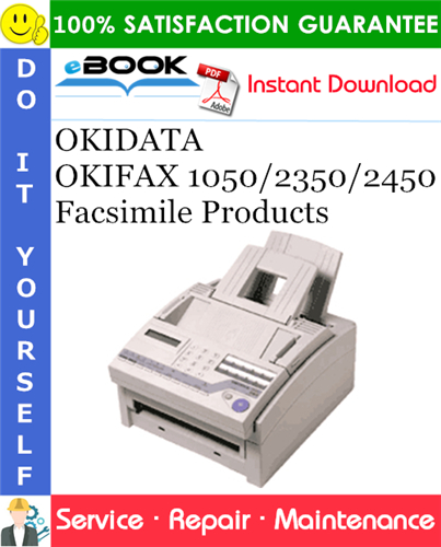 OKIDATA OKIFAX 1050/2350/2450 Facsimile Products Service Repair Manual