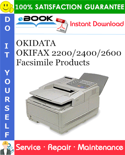 OKIDATA OKIFAX 2200/2400/2600 Facsimile Products Service Repair Manual