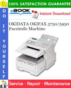 OKIDATA OKIFAX 5750/5950 Facsimile Machine Service Repair Manual