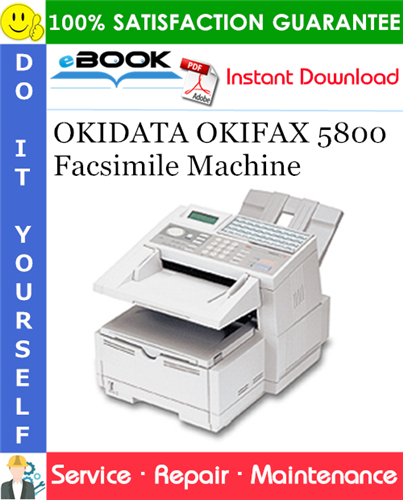 OKIDATA OKIFAX 5800 Facsimile Machine Service Repair Manual