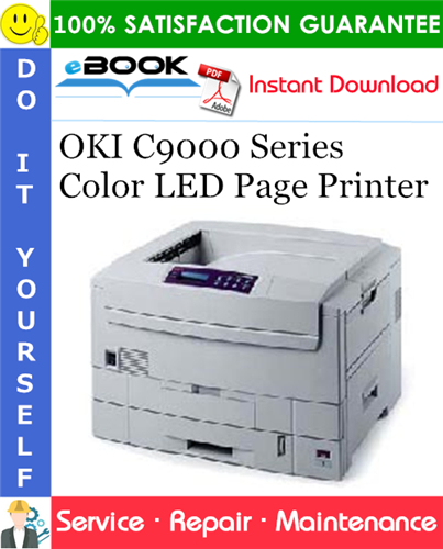 OKI C9000 Series Color LED Page Printer Service Repair Manual