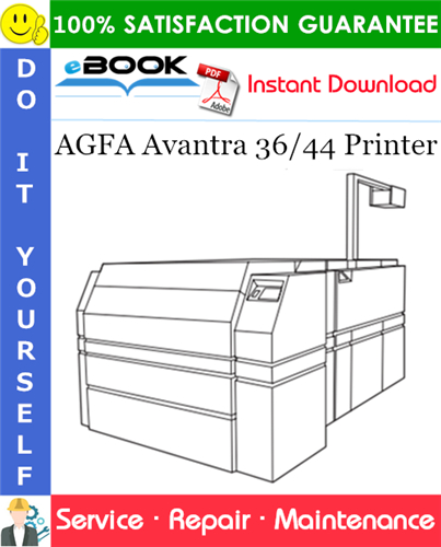 AGFA Avantra 36/44 Printer Service Repair Manual