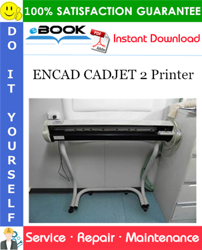 ENCAD CADJET 2 Printer Service Repair Manual
