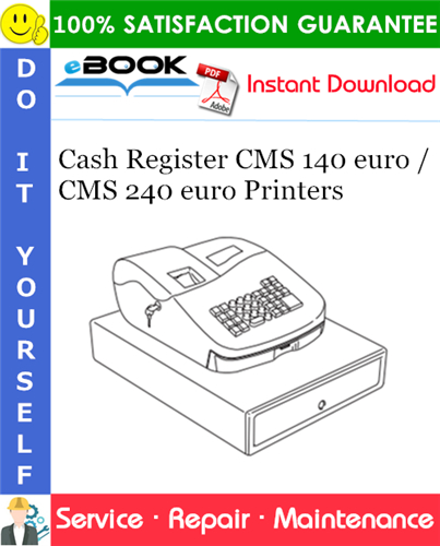 Cash Register CMS 140 euro / CMS 240 euro Printers Service Repair Manual