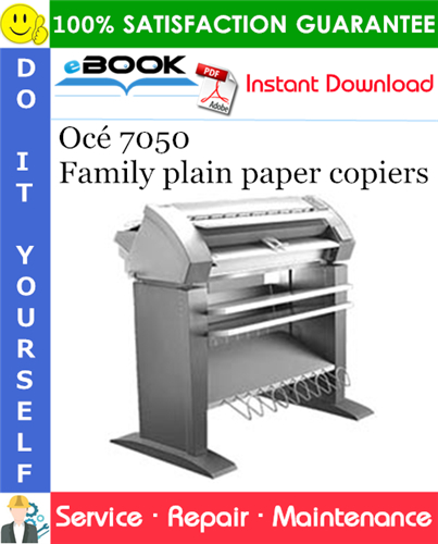 Océ 7050 Family plain paper copiers Service Repair Manual