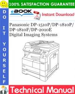 Panasonic DP-1510P/DP-1810P/DP-1810F/DP-2010E Digital Imaging Systems Technical Guide