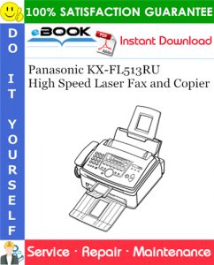 Panasonic KX-FL513RU High Speed Laser Fax and Copier Service Repair Manual