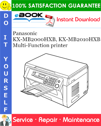 Panasonic KX-MB2000HXB, KX-MB2010HXB Multi-Function printer Service Repair Manual