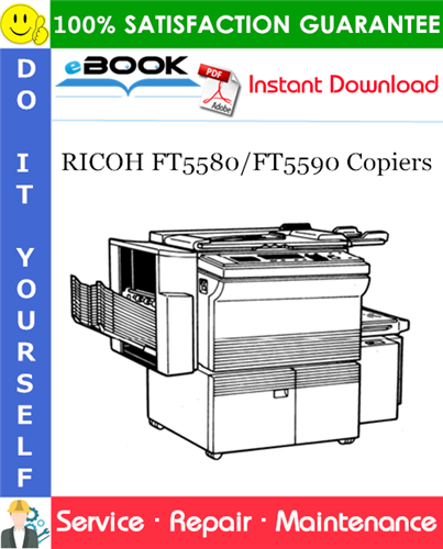 RICOH FT5580/FT5590 Copiers Service Repair Manual + Parts Catalog