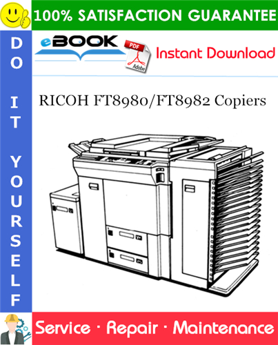 RICOH FT8980/FT8982 Copiers Service Repair Manual + Parts Catalog