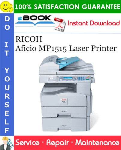 RICOH Aficio MP1515 Laser Printer Service Repair Manual + Parts Catalog