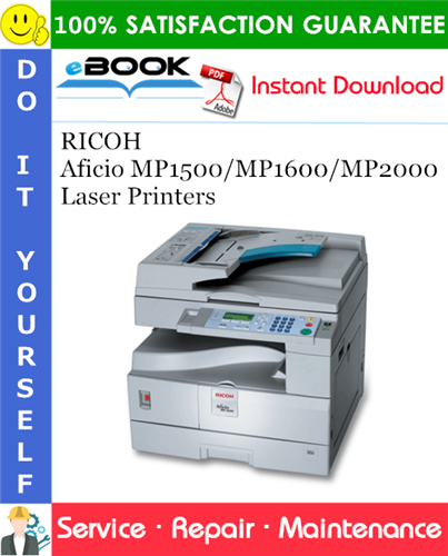 RICOH Aficio MP1500/MP1600/MP2000 Laser Printers Service Repair Manual
