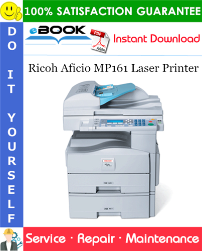 Ricoh Aficio MP161 Laser Printer Service Repair Manual