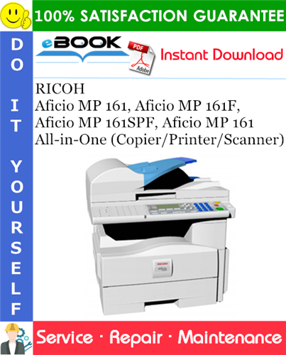 RICOH Aficio MP 161, Aficio MP 161F, Aficio MP 161SPF, Aficio MP 161