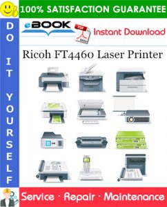 Ricoh FT4460 Laser Printer Service Repair Manual + Parts Catalog