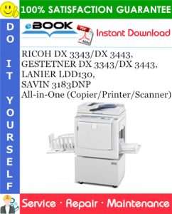 RICOH DX 3343/DX 3443, GESTETNER DX 3343/DX 3443, LANIER LDD130, SAVIN 3183DNP