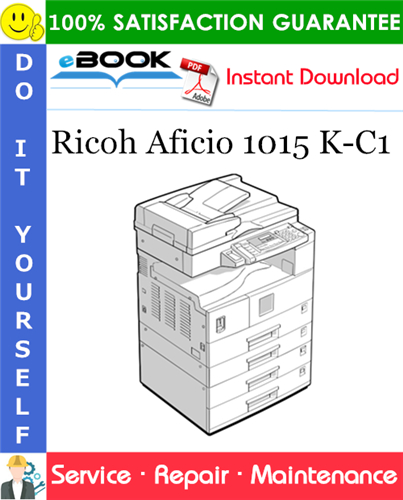 Ricoh Aficio 1015 K-C1 Service Repair Manual