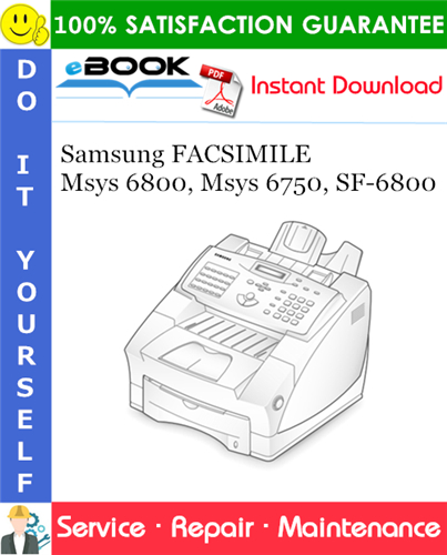 Samsung FACSIMILE Msys 6800, Msys 6750, SF-6800 Service Repair Manual