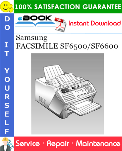 Samsung FACSIMILE SF6500/SF6600 Service Repair Manual