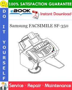 Samsung FACSIMILE SF-350 Service Repair Manual