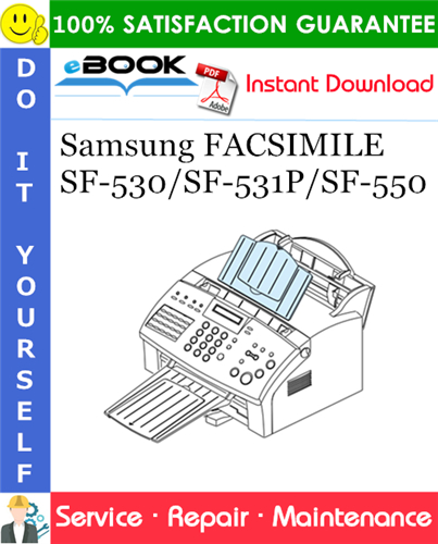 Samsung FACSIMILE SF-530/SF-531P/SF-550 Service Repair Manual