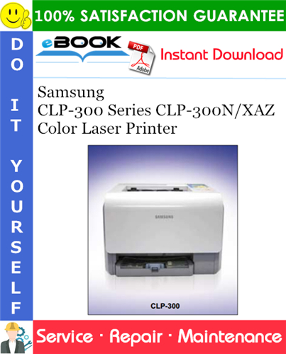 Samsung CLP-300 Series CLP-300N/XAZ Color Laser Printer Service Repair Manual
