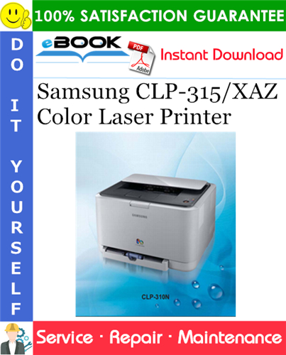 Samsung CLP-315/XAZ Color Laser Printer Service Repair Manual