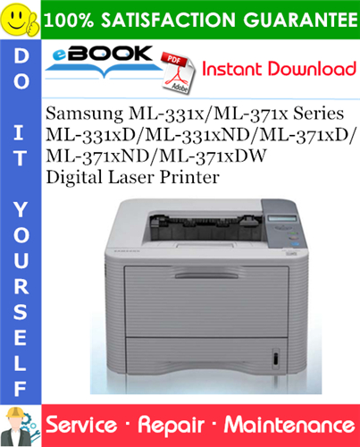Samsung ML-331x/ML-371x Series ML-331xD/ML-331xND/ML-371xD/ML-371xND/ML-371xDW Digital Laser Printer