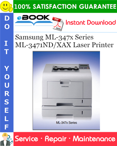 Samsung ML-347x Series ML-3471ND/XAX Laser Printer Service Repair Manual