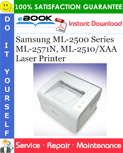 Samsung ML-2500 Series ML-2571N, ML-2510/XAA Laser Printer Service Repair Manual