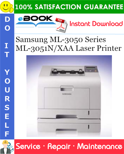 Samsung ML-3050 Series ML-3051N/XAA Laser Printer Service Repair Manual