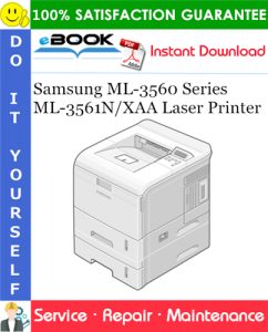 Samsung ML-3560 Series ML-3561N/XAA Laser Printer Service Repair Manual