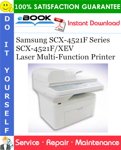 Samsung SCX-4521F Series SCX-4521F/XEV Laser Multi-Function Printer Service Repair Manual