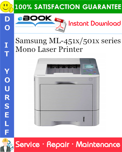 Samsung ML-451x/501x series Mono Laser Printer Service Repair Manual + Parts Catalog