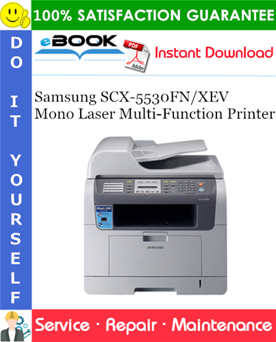 Samsung SCX-5530FN/XEV Mono Laser Multi-Function Printer Service Repair Manual