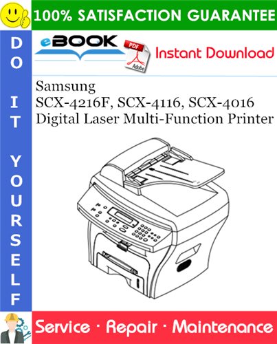 Samsung SCX-4216F, SCX-4116, SCX-4016 Digital Laser Multi-Function Printer Service Repair Manual
