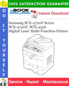 Samsung SCX-4720F Series SCX-4720F, SCX-4520 Digital Laser Multi-Function Printer Service Repair Manual