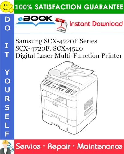 Samsung SCX-4720F Series SCX-4720F, SCX-4520 Digital Laser Multi-Function Printer Service Repair Manual