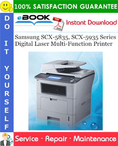 Samsung SCX-5835, SCX-5935 Series Digital Laser Multi-Function Printer Service Repair Manual