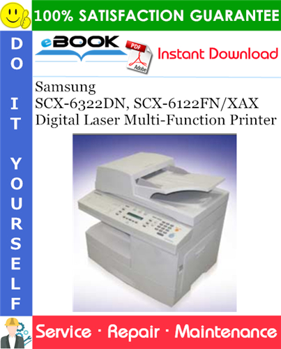 Samsung SCX-6322DN, SCX-6122FN/XAX Digital Laser Multi-Function Printer Service Repair Manual