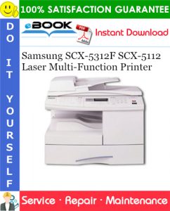 Samsung SCX-5312F SCX-5112 Laser Multi-Function Printer Service Repair Manual