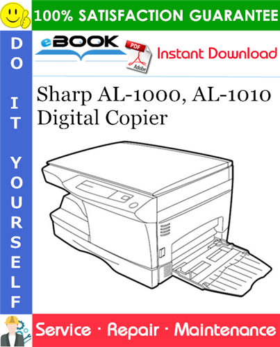 Sharp AL-1000, AL-1010 Digital Copier Service Repair Manual
