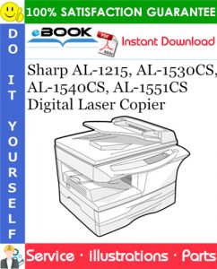Sharp AL-1215, AL-1530CS, AL-1540CS, AL-1551CS Digital Laser Copier Parts Manual