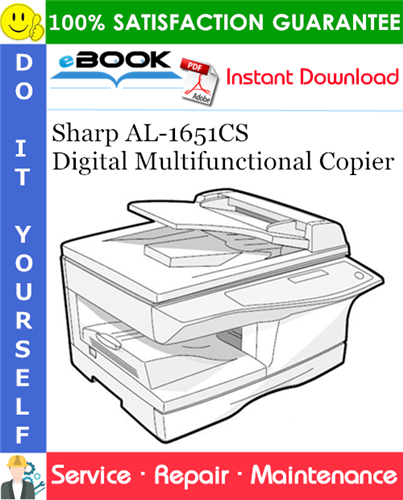 Sharp AL-1651CS Digital Multifunctional Copier Service Repair Manual