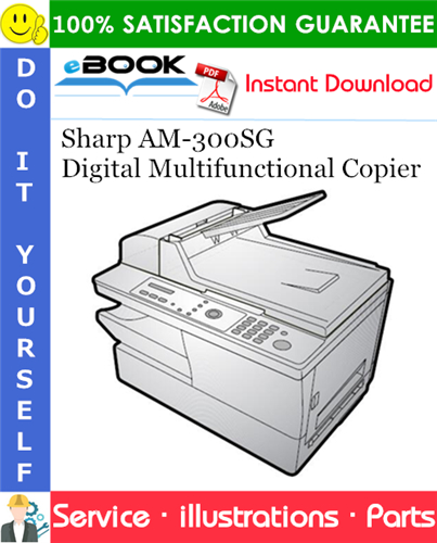 Sharp AM-300SG Digital Multifunctional Copier Parts Manual