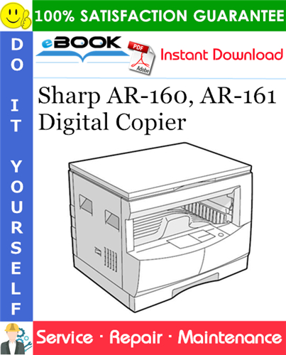 Sharp AR-160, AR-161 Digital Copier Service Repair Manual