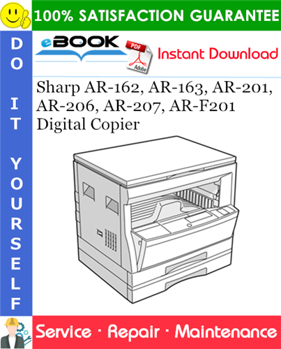 Sharp AR-162, AR-163, AR-201, AR-206, AR-207, AR-F201 Digital Copier Service Repair Manual