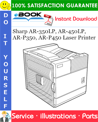 Sharp AR-350LP, AR-450LP, AR-P350, AR-P450 Laser Printer Parts Manual