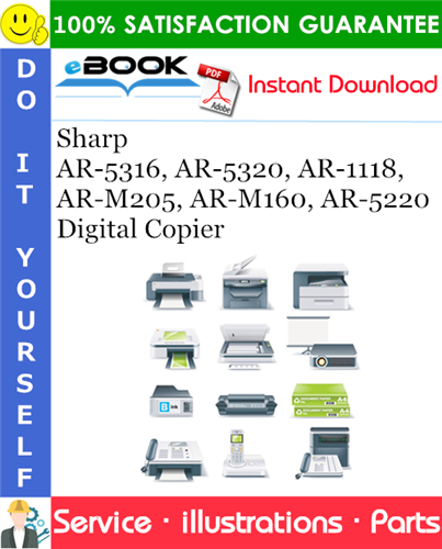 Sharp AR-5316, AR-5320, AR-1118, AR-M205, AR-M160, AR-5220 Digital Copier Parts Manual