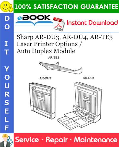 Sharp AR-DU3, AR-DU4, AR-TE3 Laser Printer Options / Auto Duplex Module Service Repair Manual